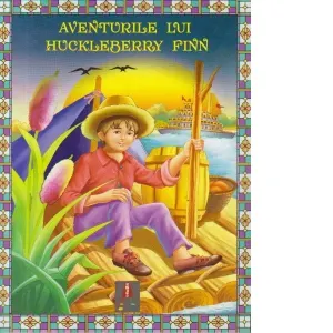 Coperta cărții Povesti ilustrate - Aventurile lui Huckleberry Finn