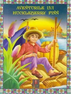 Coperta cărții Povesti ilustrate - Aventurile lui Huckleberry Finn