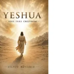 Coperta cărții Yeshua. Iisus fara crestinism