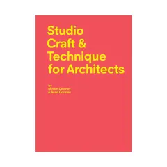 Coperta cărții Studio craft & technique for architects