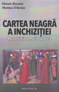 Coperta cărții Cartea neagra a Inchizitiei