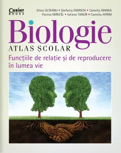 Coperta cărții Atlas școlar de biologie. Funcțiile de relație și de reproducere în lumea vie
