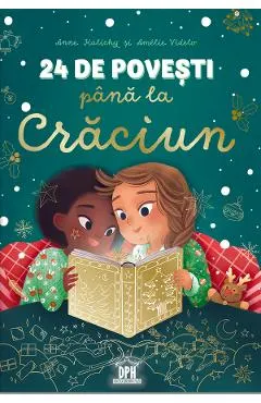 Coperta cărții 24 de povesti pana la Craciun - Anne Kalicky, Amelie Videlo