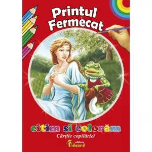 Coperta cărții Citim si coloram - Printul Fermecat