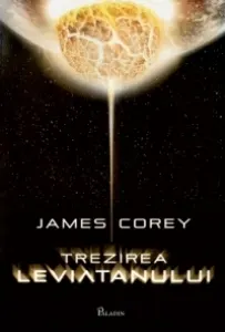 Coperta cărții Trezirea Leviatanului. Seria Expansiunea Vol.1 - James S. A. Corey