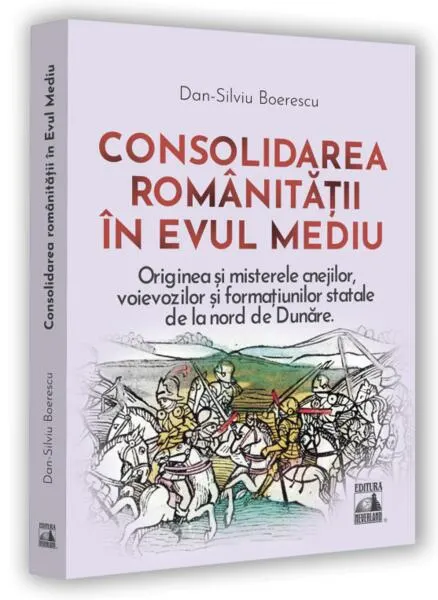 Coperta cărții Consolidarea românitații în Evul Mediu