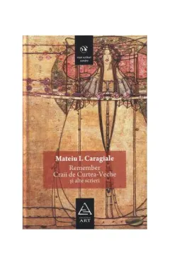 Coperta cărții Remember | Craii de Curtea-Veche și alte scrieri