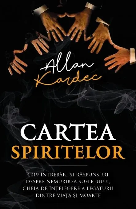 Coperta cărții Cartea spiritelor. 1019 intrebari si raspunsuri