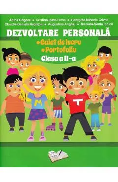 Coperta cărții Dezvoltare personala - Clasa 2 - Caiet de lucru - Adina Grigore, Augustina Anghel, Cristina Ipate-Toma