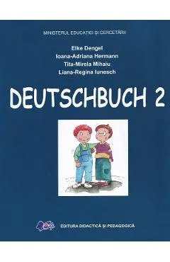 Coperta cărții Comunicare in limba germana - Clasa 2 - Manual - Elke Dengel, Ioana-Adriana Hermann, Tita-Mirela Mihaiu, Liana-Regina Iunesch