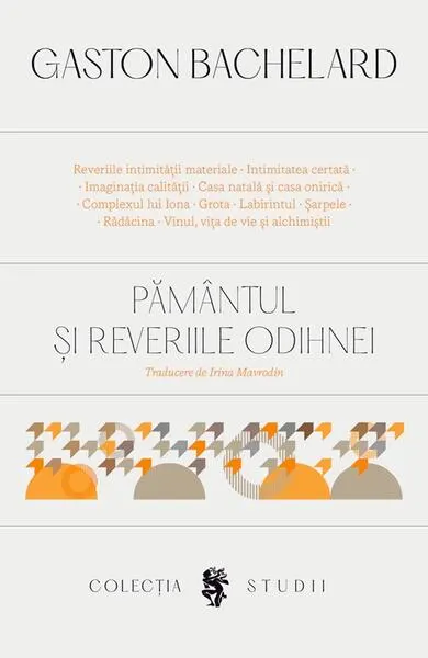 Coperta cărții Pământul și reveriile odihnei