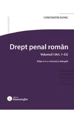 Coperta cărții Drept penal roman. Vol.1: art. 1-52 Ed.2