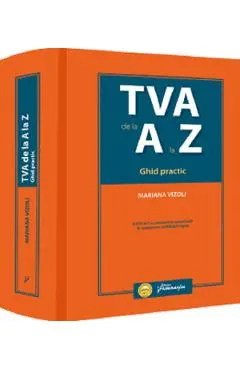 Coperta cărții TVA de la A la Z. Ghid practic Ed.2