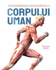 Coperta cărții Extraordinara enciclopedie a corpului uman