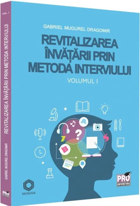 Coperta cărții Revitalizarea invatarii prin metoda interviului Vol.1