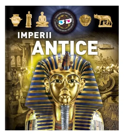 Coperta cărții Imperii antice 3D