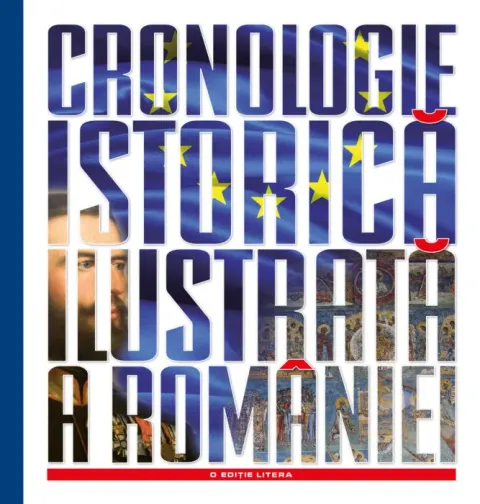 Coperta cărții Cronologie istorică ilustrată a României
