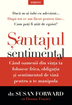 Coperta cărții Șantajul sentimental