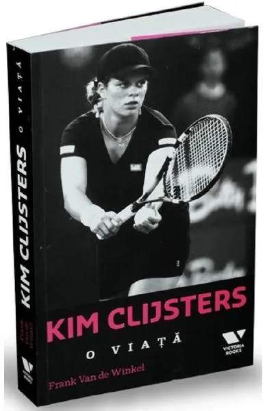 Coperta cărții Kim Clijsters. O viata