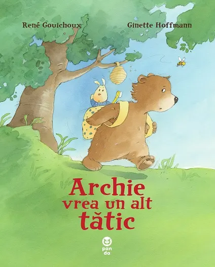 Coperta cărții Archie vrea un alt tătic