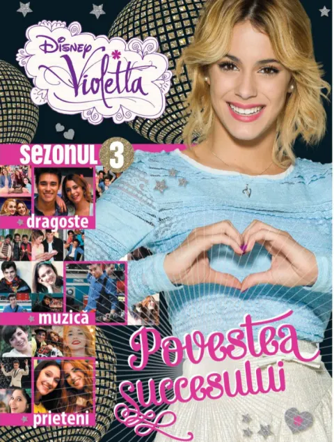 Coperta cărții Disney. Violetta. Povestea succesului. Sezonul 3