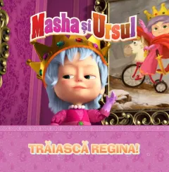 Coperta cărții Volumul 30. Masha si Ursul. Traiasca regina!