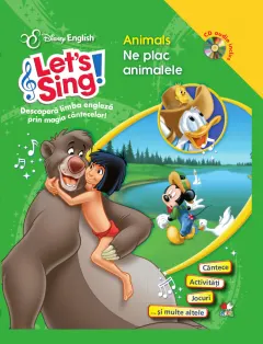 Coperta cărții Let s Sing! Animals/ Ne plac animalele (Carte + CD audio)