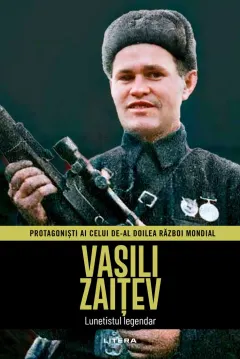 Coperta cărții Vasili Zaitev. Volumul 26. Protagonisti ai celui de-al Doilea Razboi Mondial