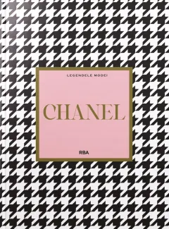 Coperta cărții Chanel. Numarul 1. Legendele modei