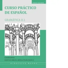 Coperta cărții Curso práctico de español. Gramática II.1
