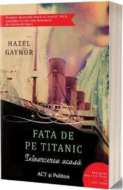 Coperta cărții Fata de pe Titanic: Întoarcerea acasă