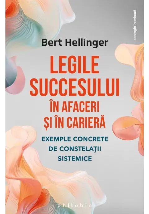 Coperta cărții Legile succesului in afaceri si in cariera