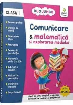 Coperta cărții Comunicare si matematica si explorarea mediului cls. I