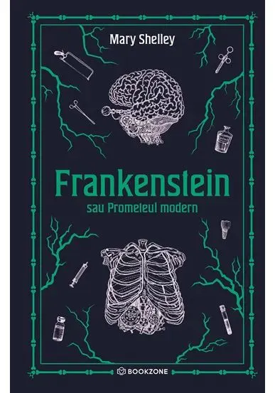 Coperta cărții Frankenstein sau Prometeul modern - editie Hardcover
