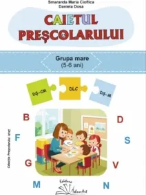Coperta cărții Caietul prescolarului - grupa mare (5-6 ani)
