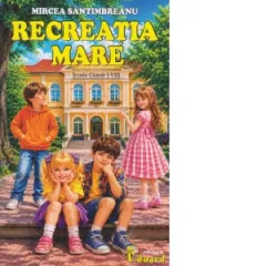 Coperta cărții Recreatia mare