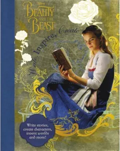 Coperta cărții Disney Beauty and the Beast: Write, Inspire, Create
