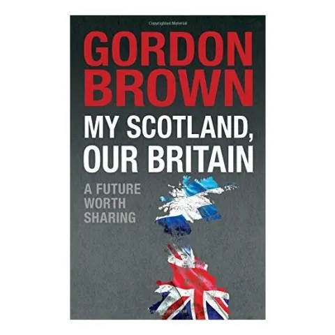 Coperta cărții My Scotland, Our Britain