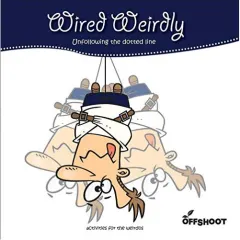 Coperta cărții Wired Weirdly