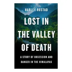 Coperta cărții Lost in the Valley of Death