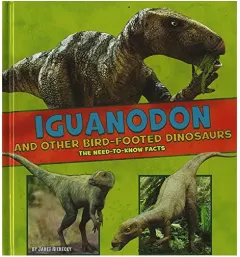 Coperta cărții Iguanodon and Other Bird-Footed Dinosaurs