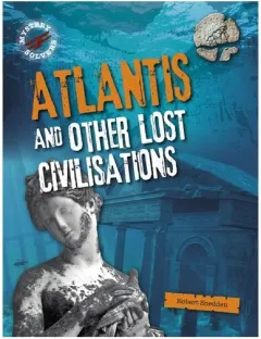 Coperta cărții Mystery Solvers: Atlantis & Other Lost Civilizations