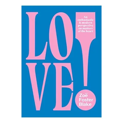 Coperta cărții Love!: An Enthusiastic And Modern Perspective On M(...)