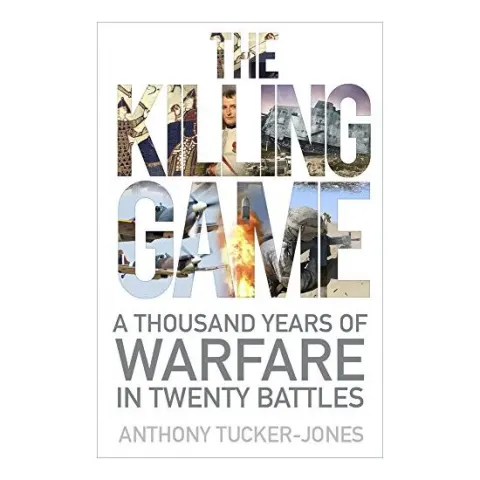 Coperta cărții The Killing Game, Anthony Tucker-Jones