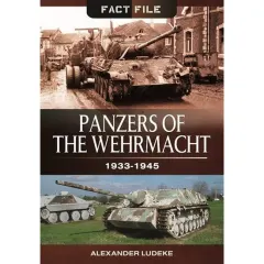 Coperta cărții Panzers of the Wehrmacht 1933-1945