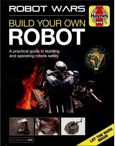 Coperta cărții Robot Wars: Build your own Robot manual (Haynes Manuals)