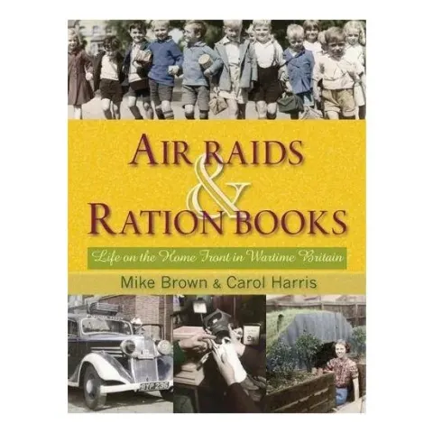 Coperta cărții Air Raids & Ration Books