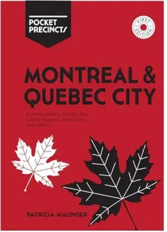 Coperta cărții Montreal & Quebec City Pocket Precincts, Patricia Maunder