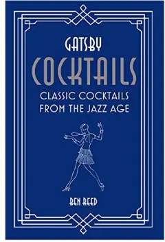 Coperta cărții Gatsby Cocktails, Ben Reed