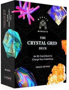 Coperta cărții Mystic Mondays : the Crystal Grid Deck, Grace Duong